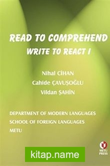 Read to Comprehend Write to React – I