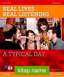 Real Lives, Real Listening: A Typical Day+CD A2-B1 Elementary