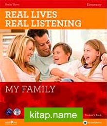 Real Lives, Real Listening: My Family+CD  A2-B1 Elementary