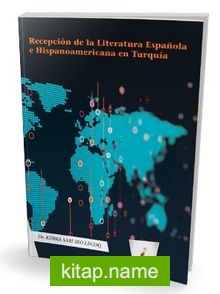 Recepción de la Literatura Española e Hispanoamericana en Turquía