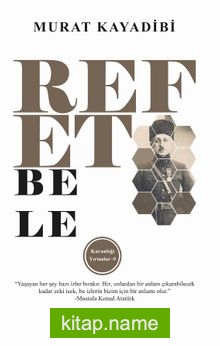 Refet Bele / Karanlığı Yırtanlar 9