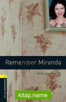 Remember Miranda / Oxford Bookworms 1
