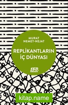 Replikantların İç Dünyası