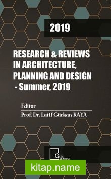 Research and Reviews in Architecture, Planning And Design – Summer 2019