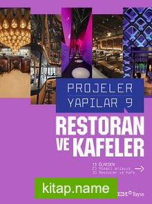 Restoran ve Kafeler / Projeler Yapılar 9