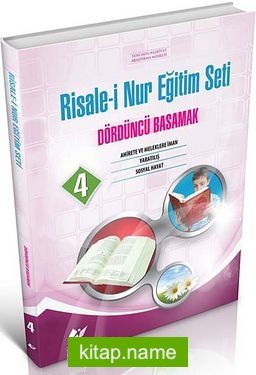 Risale-i Nur Eğitim Seti / Dördüncü Basamak
