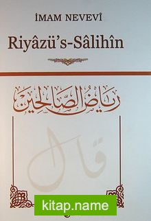 Riyazü’s Salihin (Arapça Metinli – Şamua-Ciltli)