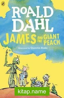 Roald Dahl – James and the Giant Peach