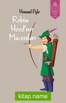 Robin Hood’un Maceraları (Tam Metin)