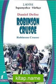 Robinson Crusoe (İspanyolca-Türkçe) 2. Seviye
