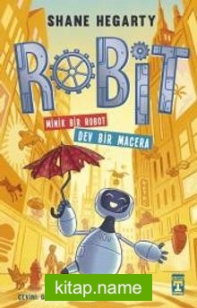 Robit – Minik Bir Robot Dev Bir Macera