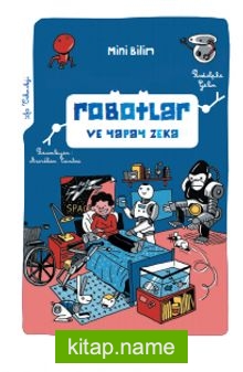 Robotlar ve Yapay Zeka
