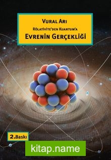 Rölativite’den Kuantum’a Evrenin Gerçekliği