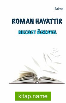 Roman Hayattır