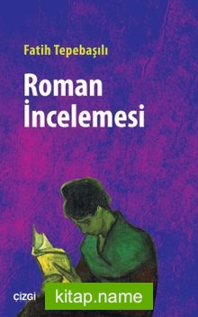 Roman İncelemesi