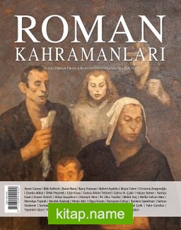 Roman Kahramanları Üç Aylık Edebiyat Dergisi Sayı:42 Nisan-Mayıs-Haziran 2020