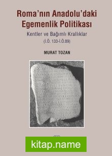 Roma’nın Anadolu’daki Egemenlik Politikası