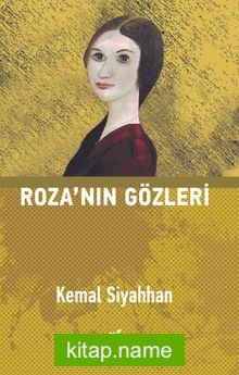 Roza’nın Gözleri