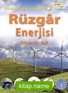 Rüzgar Enerjisi  Güvenilir mi? / Dünya Enerji Sorunları