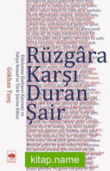 Rüzgara Karşı Duran Şair