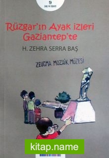 Rüzgar’ın Ayak İzleri Gaziantep’te