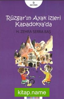 Rüzgar’ın Ayak İzleri Kapadokya’da