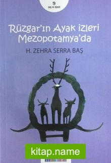 Rüzgar’ın Ayak İzleri Mezopotamya’da