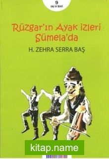 Rüzgar’ın Ayak İzleri Sümela’da