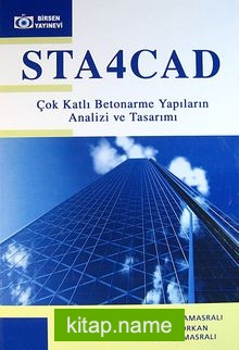 STA4CAD Çok Katlı Betonarme Yapıların Analizi ve Tasarımı