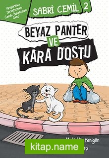 Sabri Cemil 2 / Beyaz Panter ve Kara Dostu