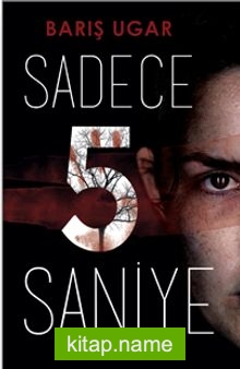 Sadece 5 Saniye