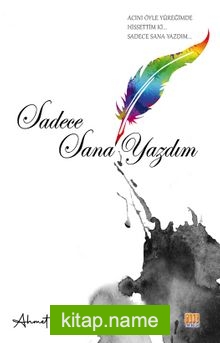 Sadece Sana Yazdım