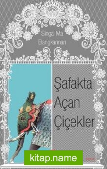 Şafakta Açan Çiçekler