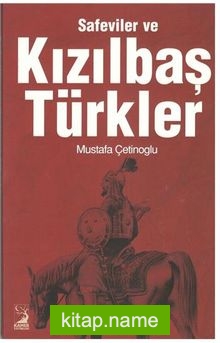 Safeviler ve Kızılbaş Türkler