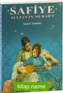 Safiye Sultan’ın Murad’ı (Cep Boy)