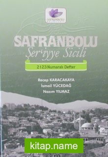 Safranbolu Şer’iyye Sicili 2123 Numaralı Defter