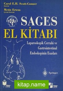 Sages El Kitabı  Laparoskopik Cerrahi ve Gastrointestinal Endoskopinin Esasları