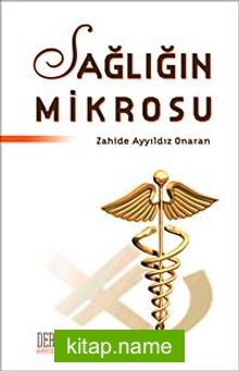 Sağlığın Mikrosu