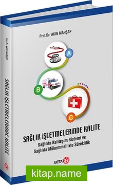 Sağlık İşletmelerinde Kalite