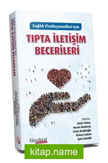 Sağlık Profesyonelleri için Tıpta İletişim Becerileri