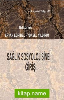 Sağlık Sosyolojisine Giriş