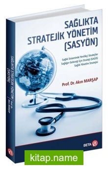 Sağlıkta Stratejik Yönetim (SASYÖN)