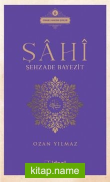 Şahi / Şehzade Bayezit