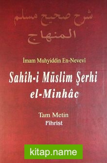 Sahih-i Müslim Şerhi el-Minhac (12. Cilt-Fihrist)