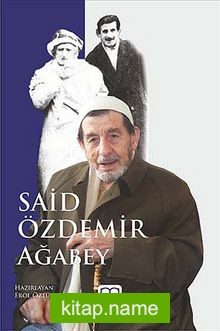 Said Özdemir Ağabey