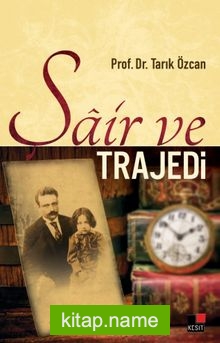 Şair ve Trajedi