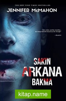 Sakın Arkana Bakma (Karton Kapak)