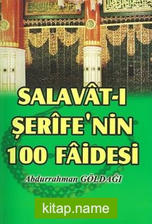 Salavat-ı Şerife’nin 100 Faidesi
