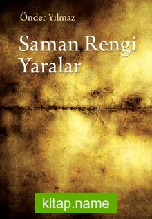 Saman Rengi Yaralar