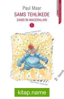 Sams Tehlikede / Sams’ın Maceraları -5